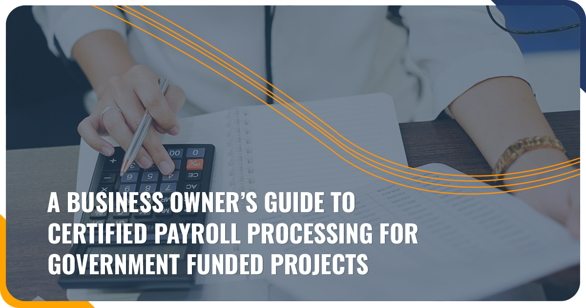 Business owner conducting certified payroll processing